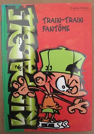 Cliquer pour agrandir : Kid Paddle Train-Train fantôme tome 4  - Bibliothèque verte Hachette jeunesse EO