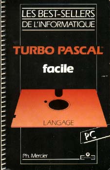 Cliquer pour agrandir : Turbo Pascal facile