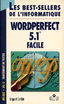 Cliquer pour agrandir : Wordperfect 5.1 facile